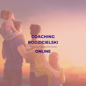 coaching rodzicielski
